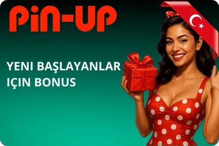 Yeni oyuncular için Pin Up Casino bonusu